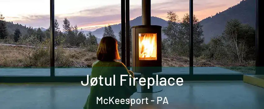  Jøtul Fireplace McKeesport - PA